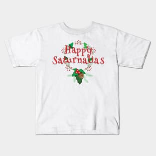 Happy Saturnalias Kids T-Shirt